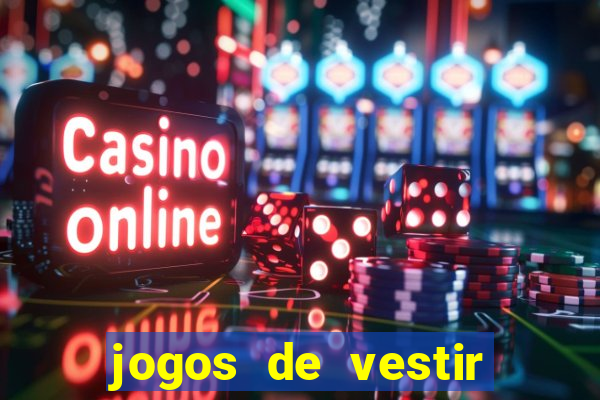 jogos de vestir noivas e maquiar